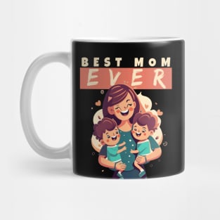 Best Mom Ever Mug